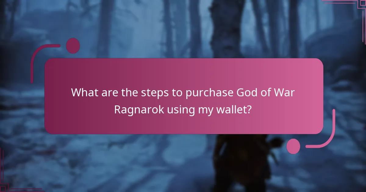 What are the steps to purchase God of War Ragnarok using my wallet?