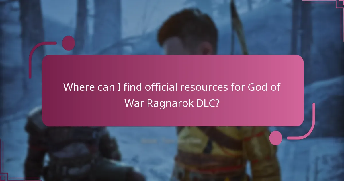 Where can I find official resources for God of War Ragnarok DLC?