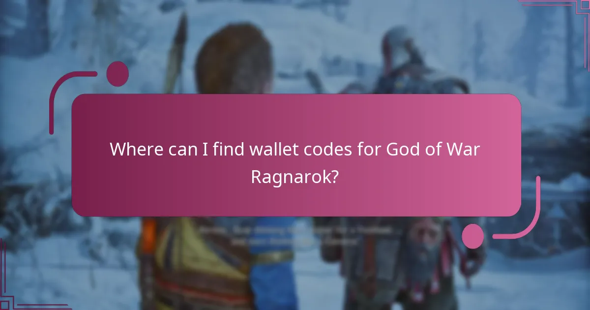Where can I find wallet codes for God of War Ragnarok?