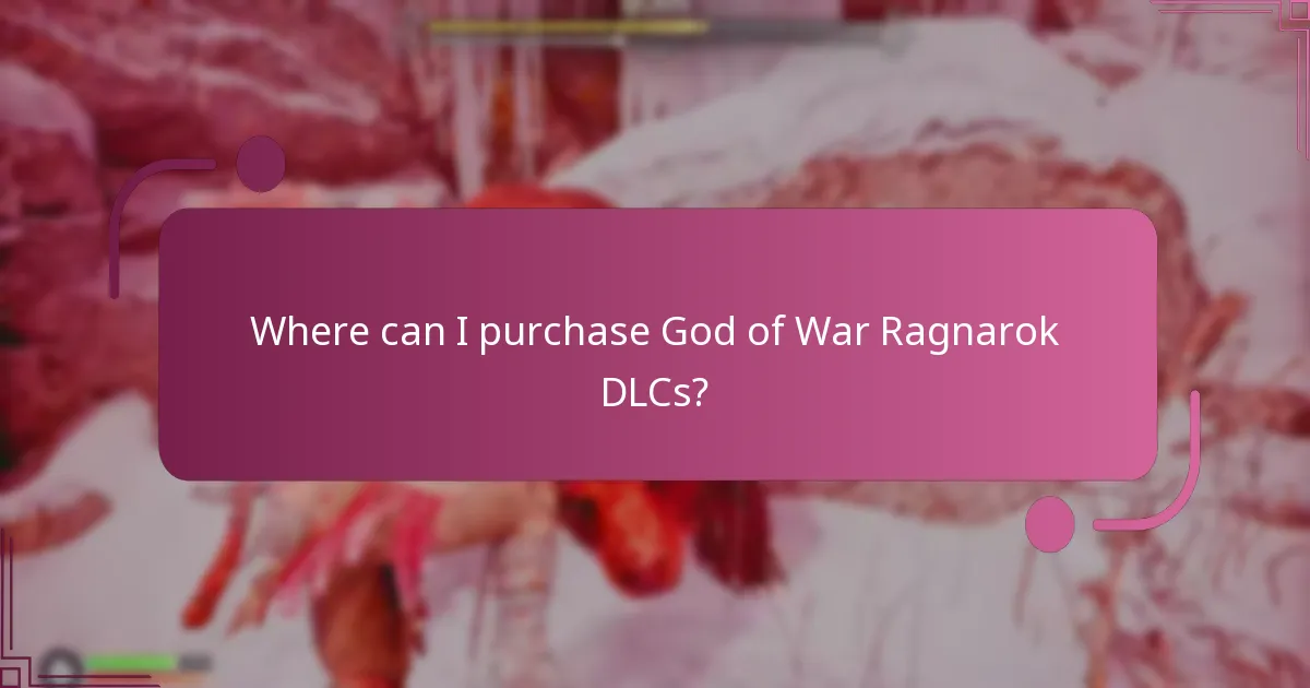 Where can I purchase God of War Ragnarok DLCs?