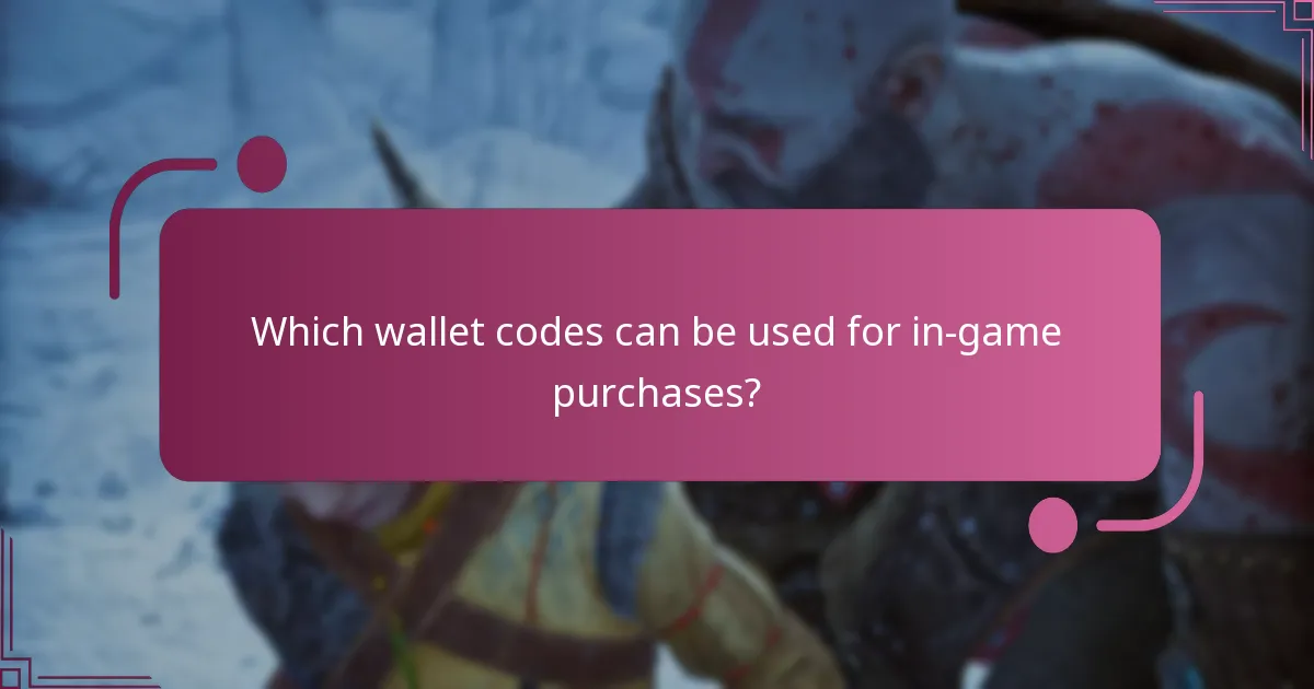 Which wallet codes can be used for in-game purchases?
